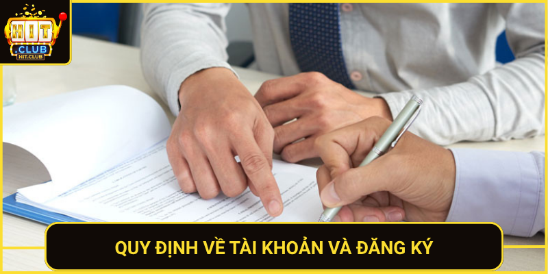 Quy Dinh Ve Tai Khoan Va Dang Ky