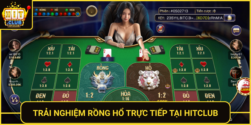 Trai Nghiem Rong Ho Truc Tiep Tai Hitclub